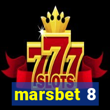 marsbet 8